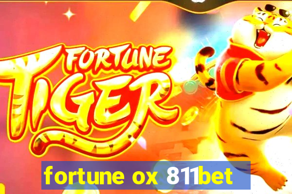 fortune ox 811bet